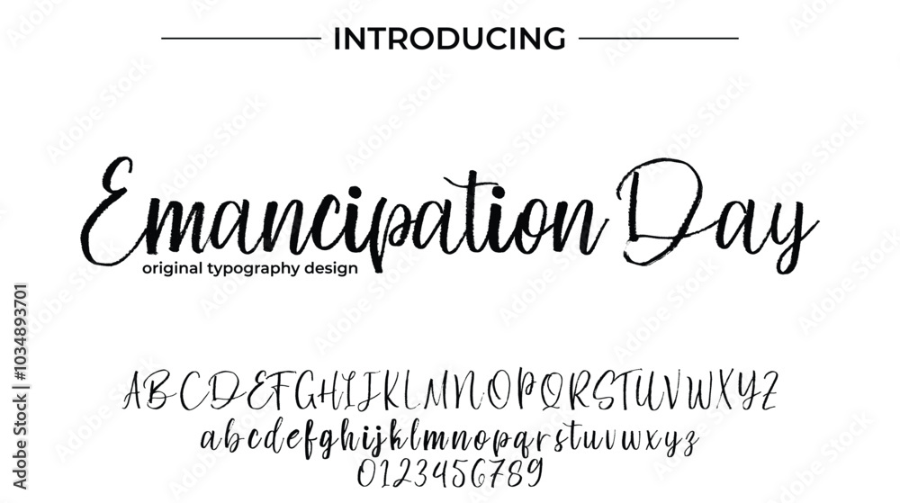 Emancipation Day Font Stylish brush painted an uppercase vector letters, alphabet, typeface Emancipation Day Font Stylish brush painted an uppercase vector letters, alphabet, typeface