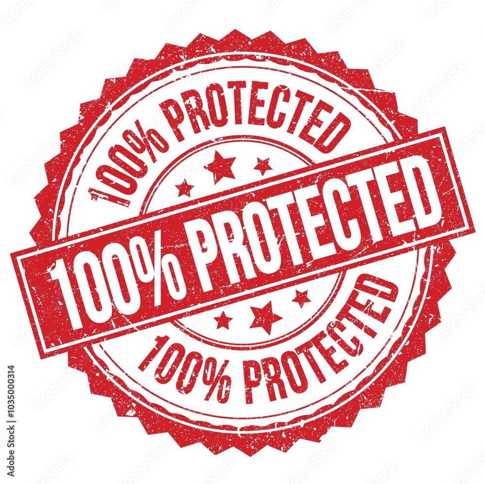 100% PROTECTED text on red round stamp sign 100% PROTECTED text on red round stamp sign
