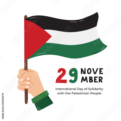 Poster for International Day of Solidarity with the Palestinian People with lettering and cartoon clipart of hand holding Gaza flag. Banner design for 29 November for support and stand with Palestine