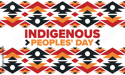Indigenous Peoples' Day. Native American Day. American Indian culture. Heritage Month. Celebrate annual in United States. Tradition pattern. Poster, card, banner and background. Vector illustration