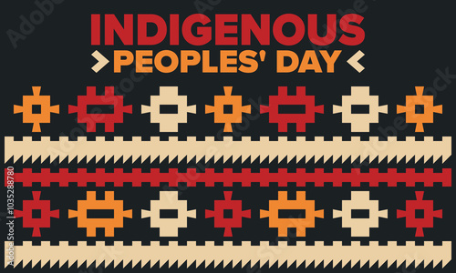 Indigenous Peoples' Day. Native American Day. American Indian culture. Heritage Month. Celebrate annual in United States. Tradition pattern. Poster, card, banner and background. Vector illustration