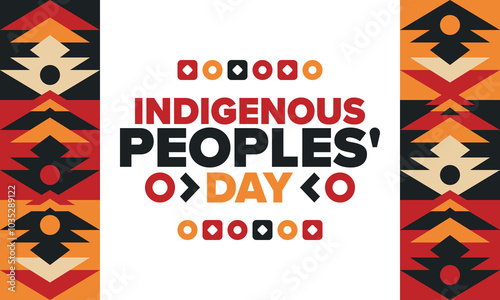 Indigenous Peoples' Day. Native American Day. American Indian culture. Heritage Month. Celebrate annual in United States. Tradition pattern. Poster, card, banner and background. Vector illustration