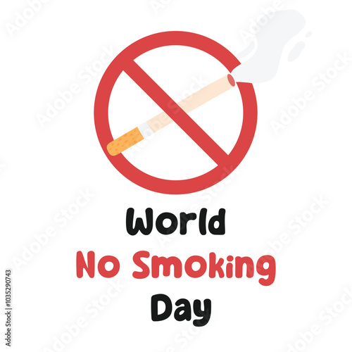 World No Smoking Day. World No Tobacco Day. Vector illustration. Anti-smoking poster.