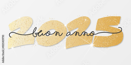 felice anno nuovo - buon anno 2025	