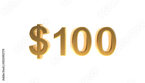Golden one hundred dollars png, gold 100 $ isolated on transparent background, 3d rendering.