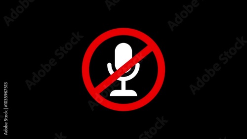 microphone with a prohibition sign., No allowed microphone icon animation, No recording or no microphone on black background.
