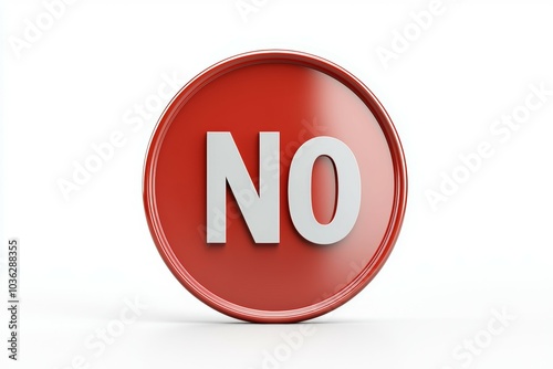 Red circular sign displaying the word 'No' prominently, indicating prohibition in a minimalist style