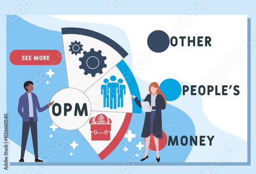 OPM - Other People's Money acronym. business concept background. vector illustration concept with keywords and icons. lettering illustration with icons for web banner, flyer, landing pag