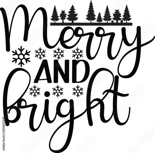 MERRY AND BRIGHT