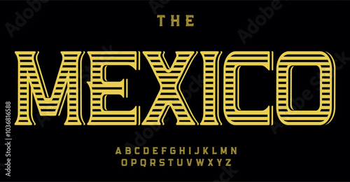 Mexican alphabet, vintage cowboy font, bold striped letters. Classic western typeface with stripes for retro typography, rustic bar, saloon headline, barbershop logo, Texas type. Vector typeset.