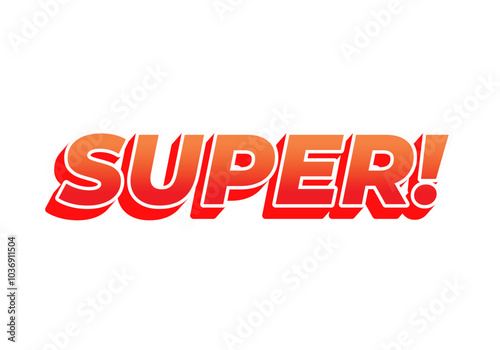 Super. Text effect in colorful style with 3D look