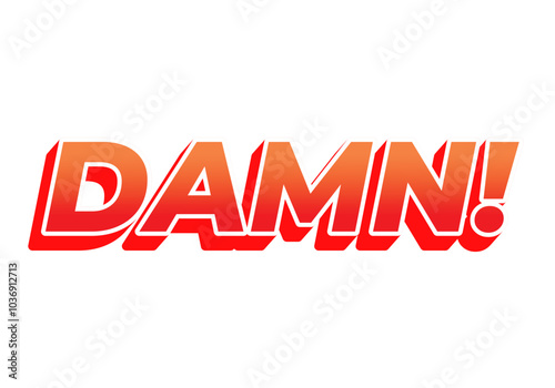 Damn. Text effect with modern color and 3D look