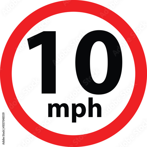 Driving speed limit 10 mph sign. Traffic signs and symbols. Speed limit road. flat style.