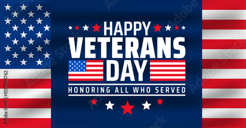 happy Veterans day celebration background or banner design template with usa flag. Honoring all who served. Veterans day background with american flag.