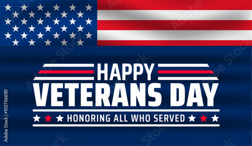 happy Veterans day celebration background or banner design template with usa flag. Honoring all who served. Veterans day background with american flag.