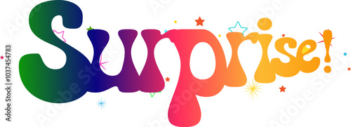Surprise! text, gradient color text, Surprise!