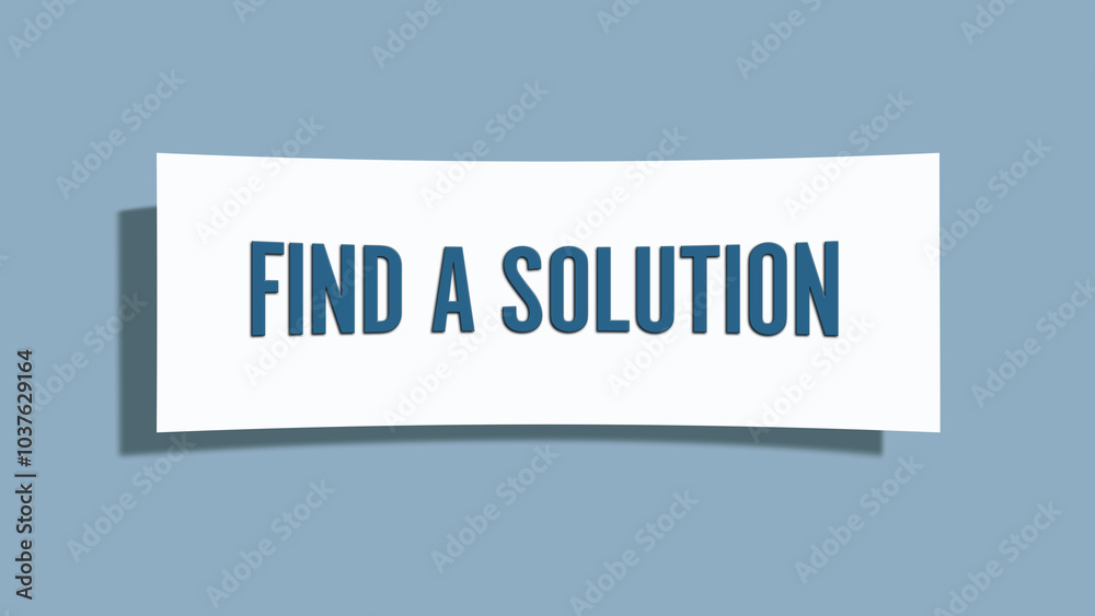 Find A Solution. A card isolated on blue background. Find A Solution. A card isolated on blue background.