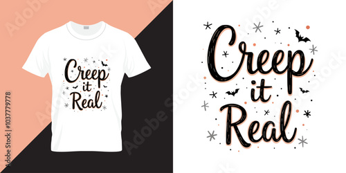 Creep it real. Halloween quote t shirt design. Cute hand drawn lettering in modern style. Isolated on a white background. Vector stock illustration. photo