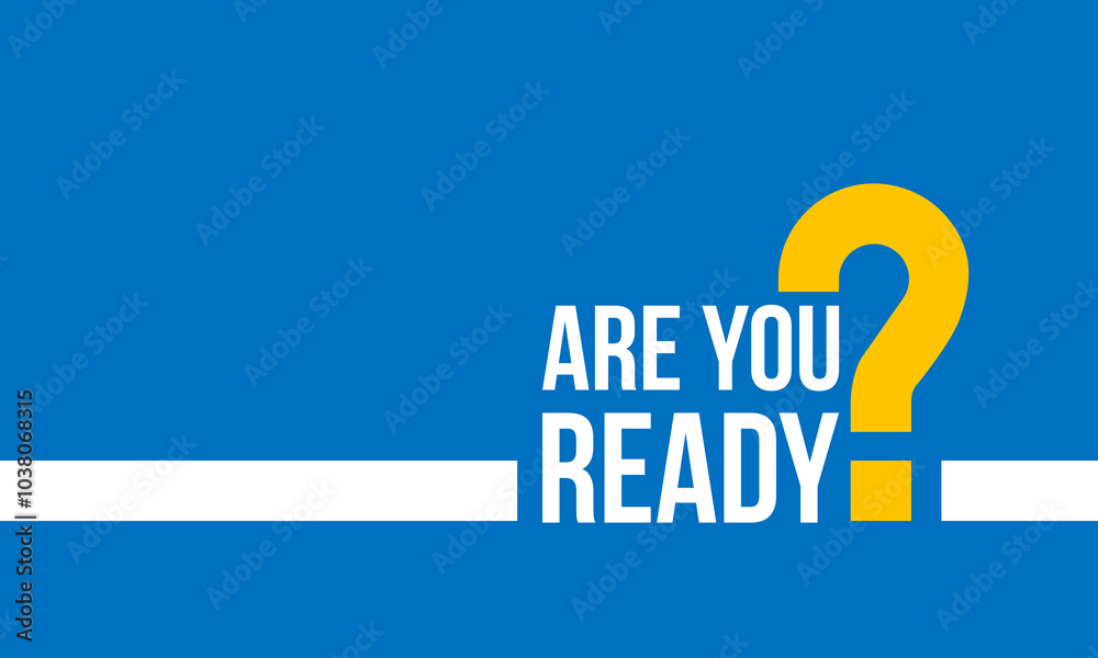 Naklejka premium are you ready and yellow question mark, vector poster or banner, social media post