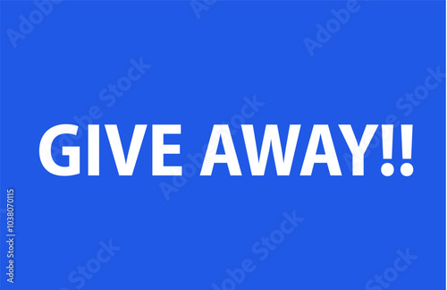 give away Poster Vector illustration