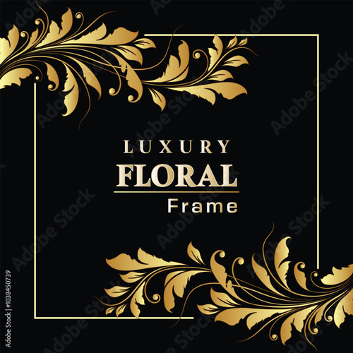 "Luxury Ornate Floral Frame" with black background