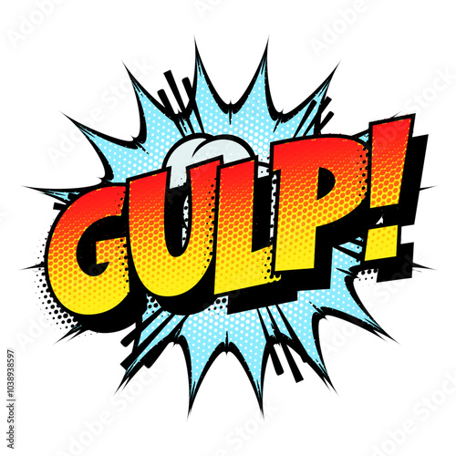 Sound effect bubble with onomatopoeia ‘Gulp!’ in retro halftone comic book style 