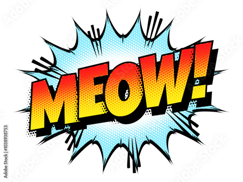 Sound effect bubble with onomatopoeia ‘Meow!’ in retro halftone comic book style 