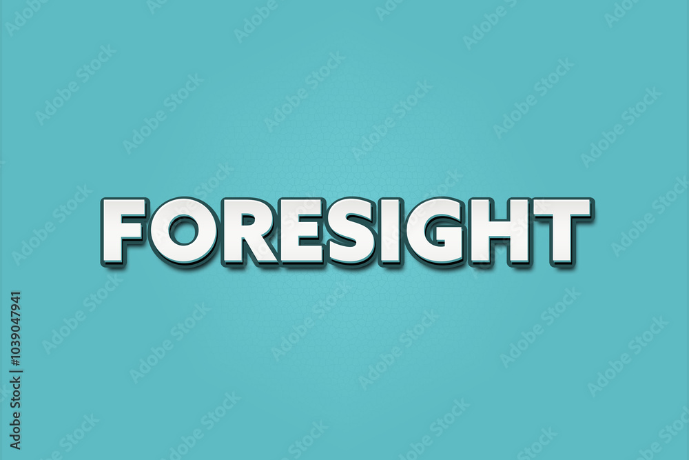 Obraz premium Foresight. A Illustration with white text isolated on light green background.