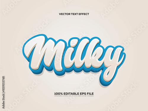 Editable 3D Style Milky Vector Text Effect.