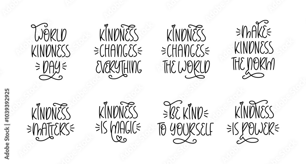 World Kindness Day Phrases Collection. Vector Handwritten Quotes. Random Acts of Kindness Typo Set. World Kindness Day Phrases Collection. Vector Handwritten Quotes. Random Acts of Kindness Typo Set.