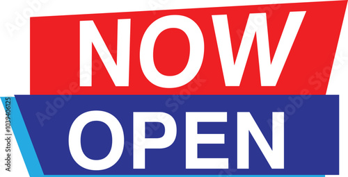 Now open invitation announcement red  blue yellow banner stamp sticker tag badge sign retail shopping