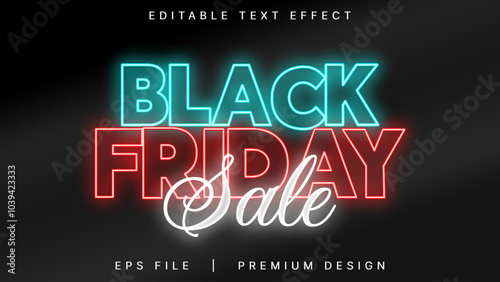  Black Friday Sale Neon editable text effect. For Poster and Banner Background and Promotion Sale Headline