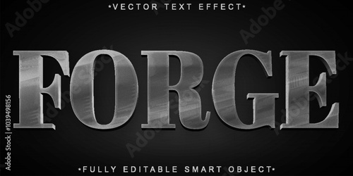 Silver Forge Vector Fully Editable Smart Object Text Effect