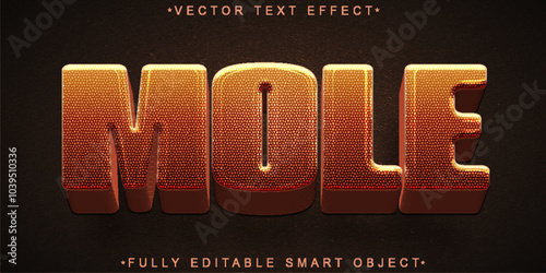 Mole Vector Fully Editable Smart Object Text Effect