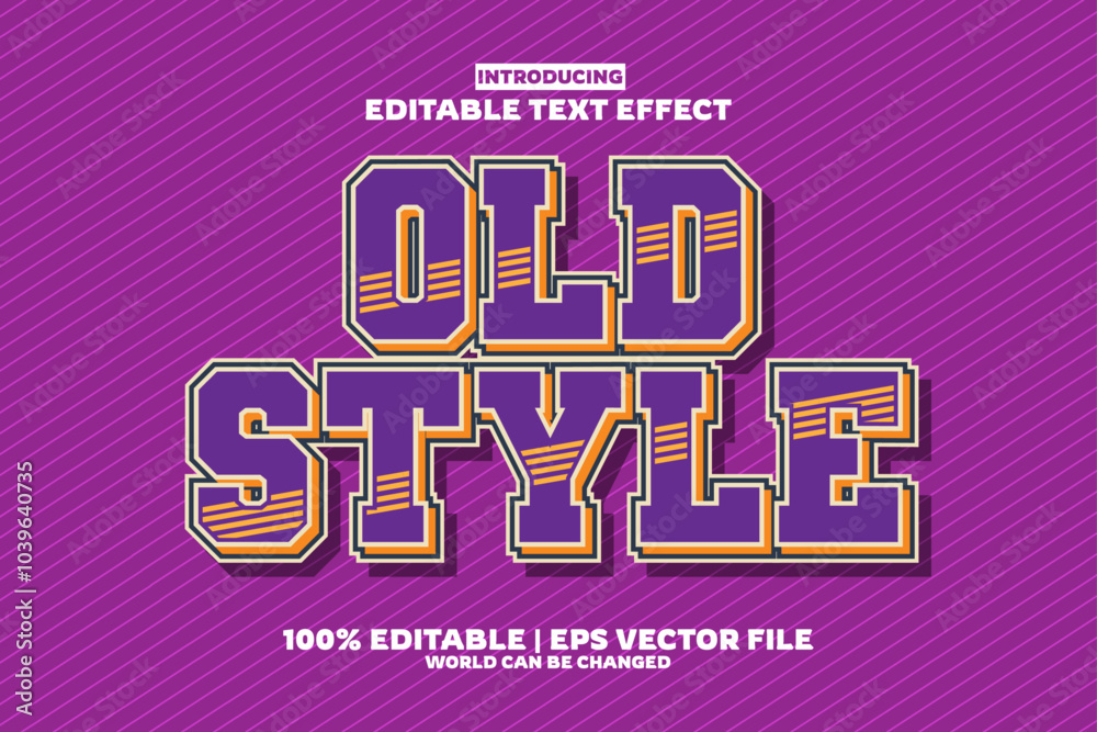 New Old Style editable text effect in new modern trend style New Old Style editable text effect in new modern trend style