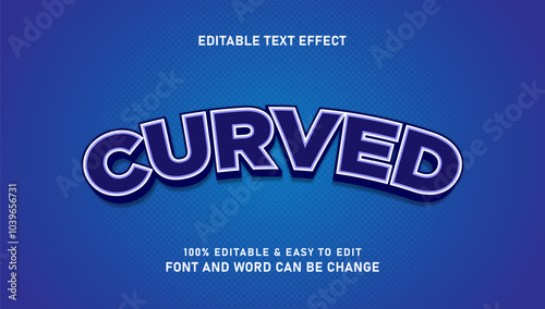 Editable curved stylish text effect in modern 3d style