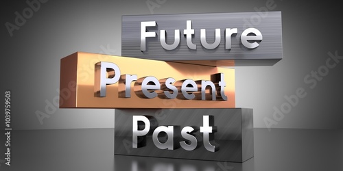 Future, present, past - words on metal blocks - 3D illustration