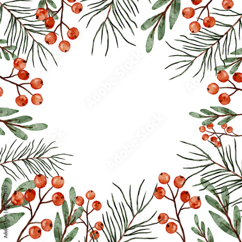 Watercolor frame, winter greenery encircles a blank copy space with sprigs of red berries and evergreen leaves.