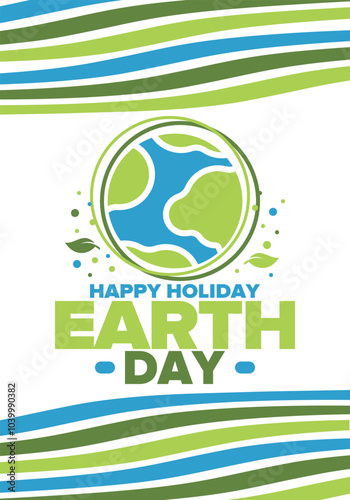 Earth Day. Planet day holiday. Nature and environment protection from climate change. Ecology green poster. Recycling. Alternative energy. Organic lifestyle. Vector illustration