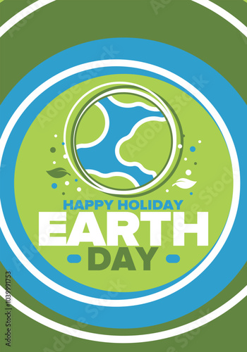 Earth Day. Planet day holiday. Nature and environment protection from climate change. Ecology green poster. Recycling. Alternative energy. Organic lifestyle. Vector illustration