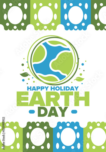 Earth Day. Planet day holiday. Nature and environment protection from climate change. Ecology green poster. Recycling. Alternative energy. Organic lifestyle. Vector illustration