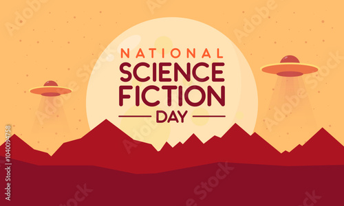 National Science Fiction Day Background. Space, Fantasy, Sci-Fi Poster Design