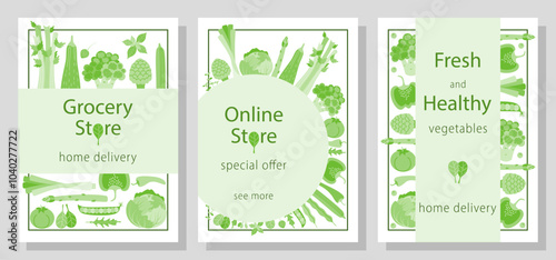 Set of flyers with fresh green vegetables.  The concept of selling organic products. Grocery store, market, online store, home delivery. Illustration for flyer, poster, banner, advertisement, website.