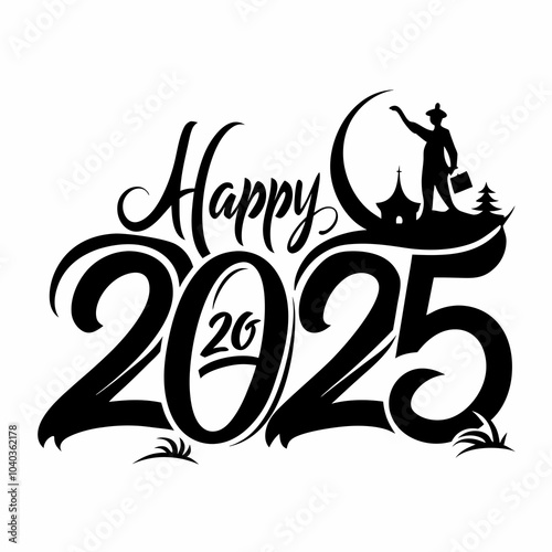 Happy New Year 2025 A Caliography at Silhuotte Vector photo