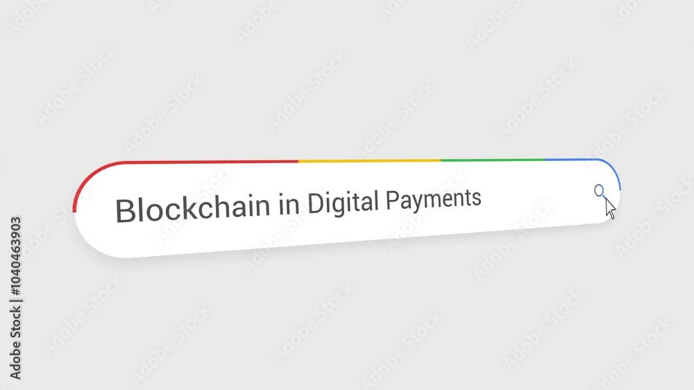 Typing Blockchain in Digital Payments in Search Bar Animation | Close-Up Search Engine Interface | Web Search for Blockchain in Digital Payments | Internet Browsing, Technology Typing Blockchain in Digital Payments in Search Bar Animation | Close-Up Search Engine Interface | Web Search for Blockchain in Digital Payments | Internet Browsing, Technology