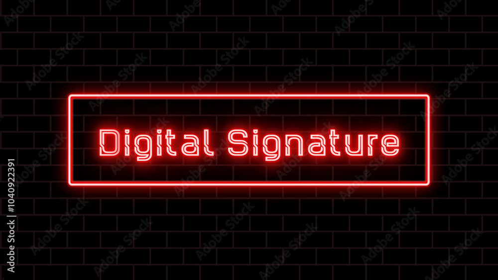 Digital Signature のネオン文字 Digital Signature のネオン文字