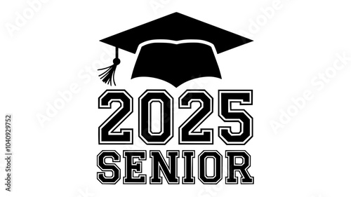 2025 Senior Graduation Cap Graphic Design, Bold black-and-white graphic featuring a graduation cap with "2025 Senior" text, symbolizing the class of 2025 and graduation milestones.

