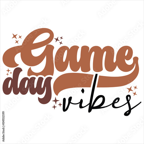 GAME DAY VIBES  Football  T-Shirt Design