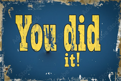 You did it! text illustration