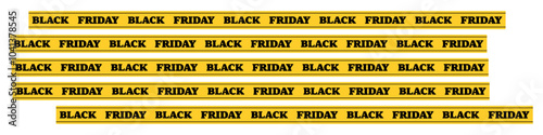 Black Friday. Yellow tape, sale, promotion, shopping, discount, marketing, ecommerce, retail, banner, clearance, special offer, deals, repetitive text, seasonal.